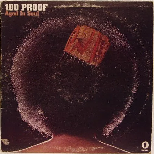 100 Proof Aged In Soul – 100 Proof - VG  LP Record 1972 Hot Wax USA Vinyl - Detroit Soul / Funk