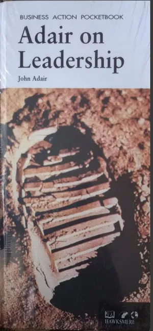Adair on Leadership [HARDCOVER][RARE BOOKS]