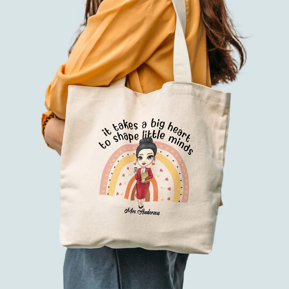Big Heart Shapes Little Minds - Personalized Tote Bag - Birthday, Back To School Gift For Teachers, Colleagues, New Teacher Gift