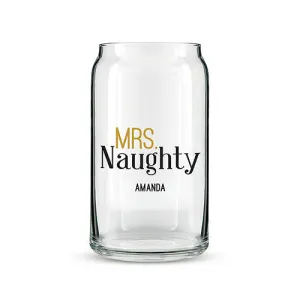Can Shaped Glass Personalized - Mrs. Naughty Printing