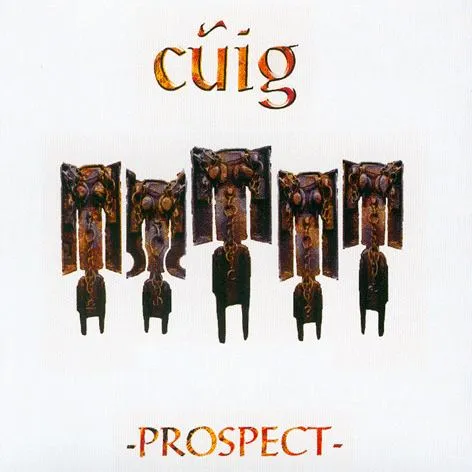 Cuig - Prospect