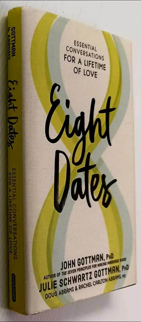 EIGHT DATES - John Gottman, Douglas Carlton Abrams