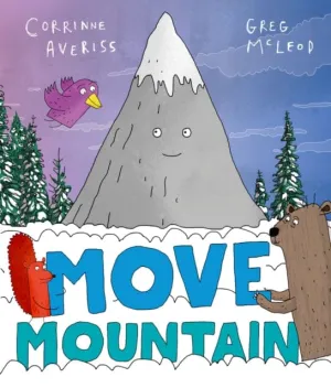 Move Mountain by Corrinne Averiss