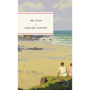 The Feast - Margaret Kennedy