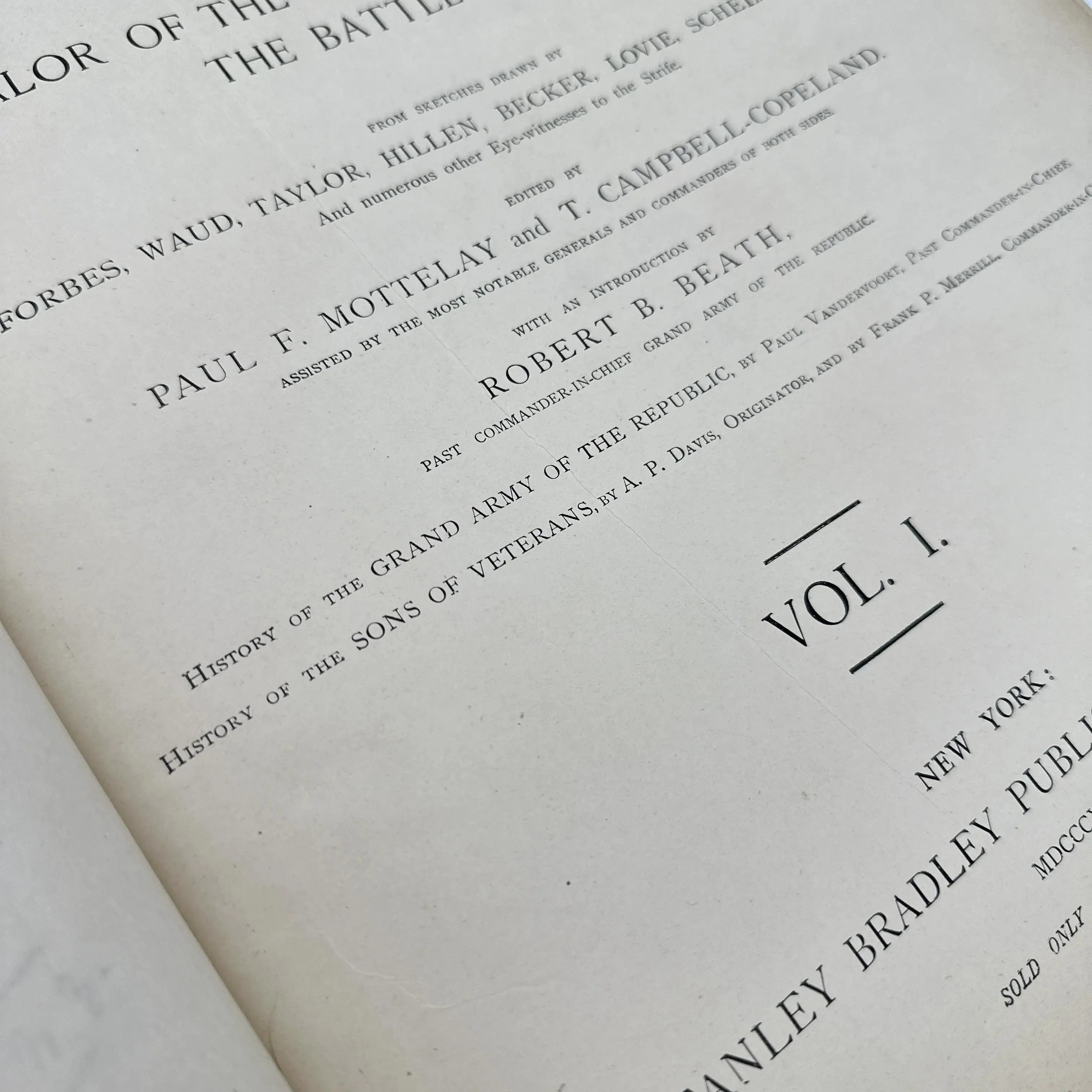 The Soldier in Our Civil War: A Pictorial History of the Conflict, 1861-1865. Illustrating the Valor of the Soldier as Displayed on the Battle-Field" — Two volumes